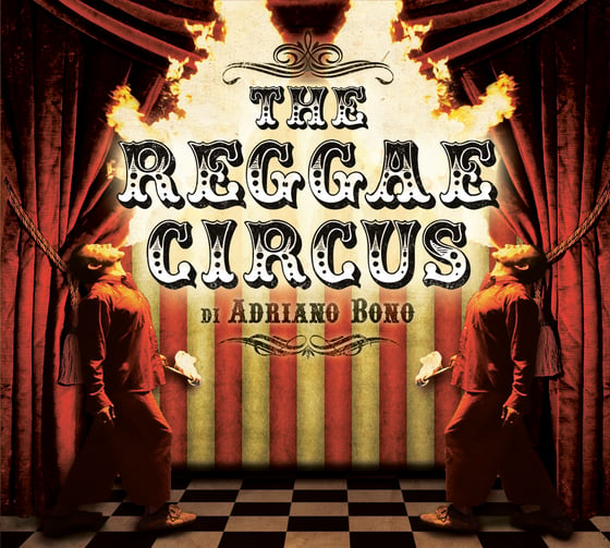 Image of The Reggae Circus (2014)