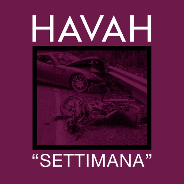 Havah: Settimana LP