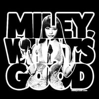 Image 1 of "Miley, What's Good" Nicki Minaj inspired shirt 