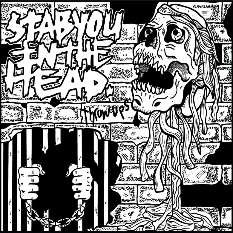 Image of Stab You In The Head - Throw Ups