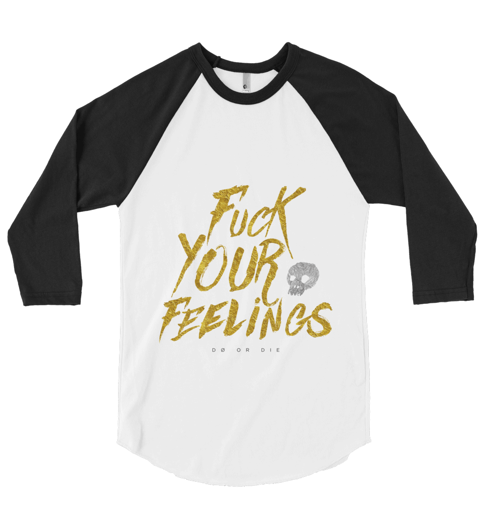 Fuck Your Feelings Tshirt - Adult Shirts - Fyf Fuck Your Feelings Tshirt - Adult Shirts - Fyf