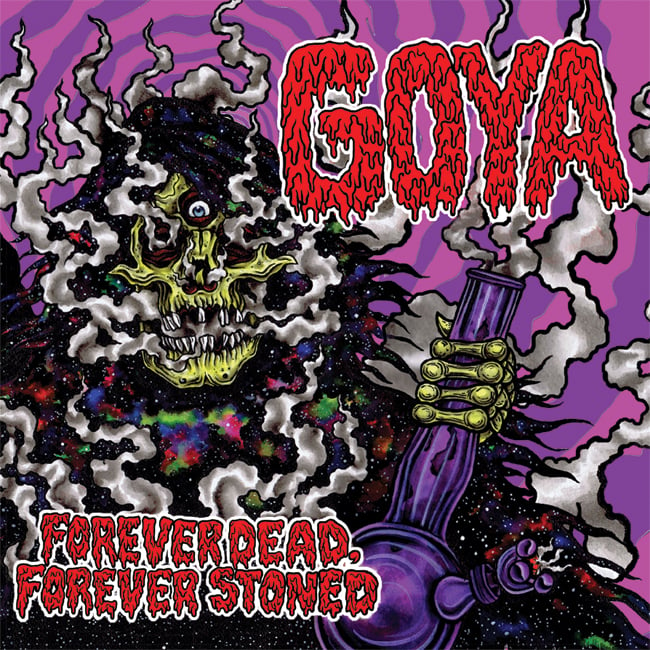 Image of GOYA - Forever Dead, Forever Stoned LP 