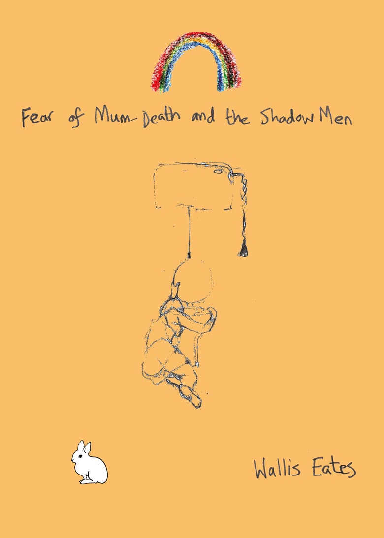 Image of Fear of Mum-Death and the Shadow Men