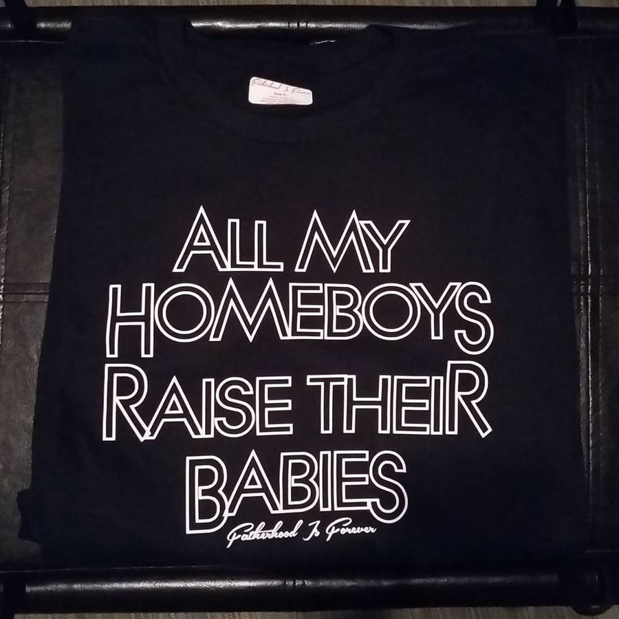 Image of All My Homeboys T-shirt