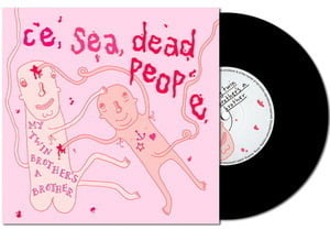 Image of Ice, Sea, Dead People - My Twin Brother's A Brother 7"