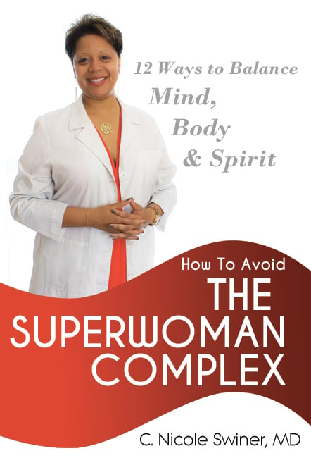 Image of Amazon Best-Seller How to Avoid the Superwoman Complex by C. Nicole Swiner, MD