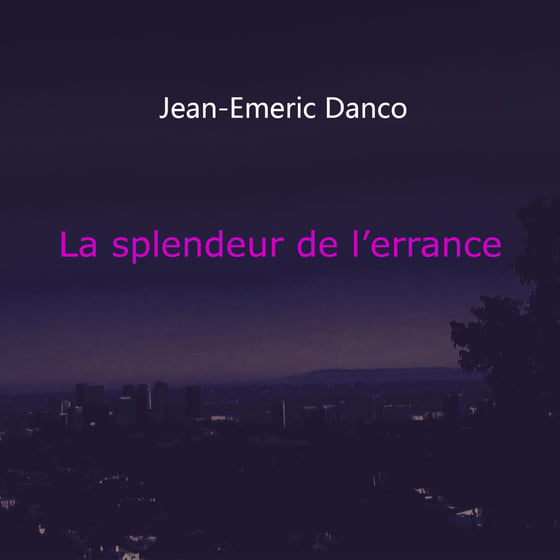 Image of Single - "La splendeur de l'errance" (HQ mp3)