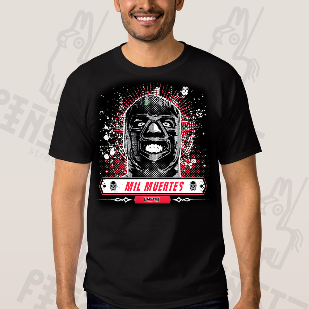 Image of T shirt MIL MUERTES