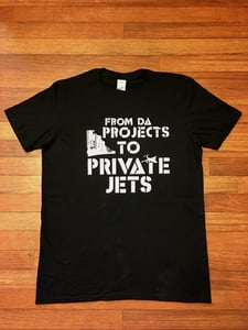 Image of "From Da Project to Private jet"