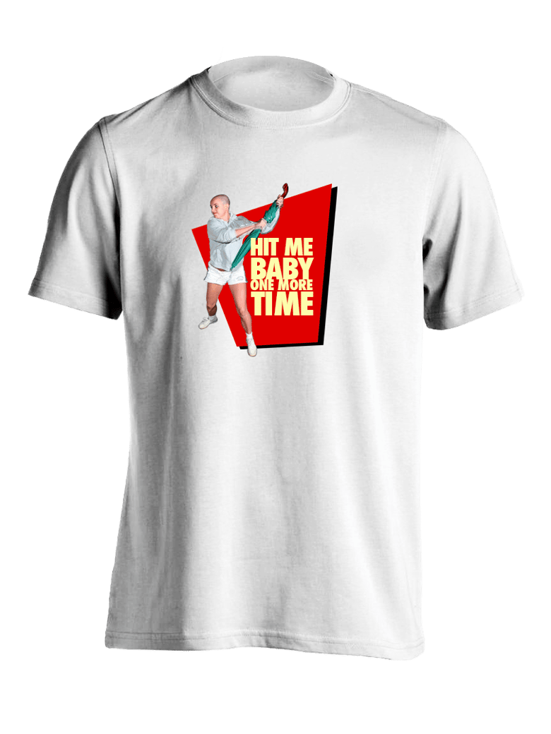 Image of HIT ME BABY ONE MORE TIME T-SHIRT