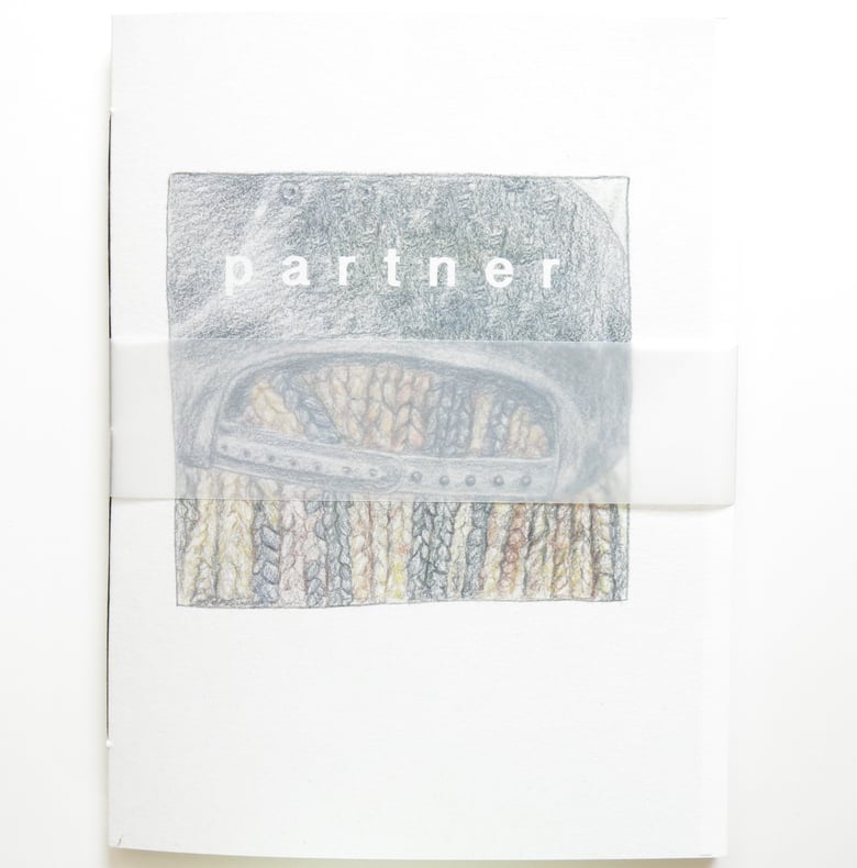 Image of p a r t n e r - zine by Yasmin Keany and Alex Hope