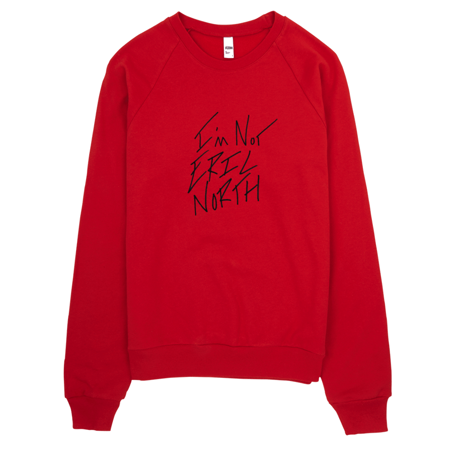 Image of I'M NOT ERIC NORTH (RED)
