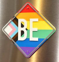 BE Pride Magnet