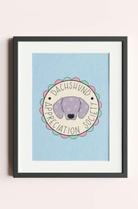 Image 1 of Dachshund appreciation society charity art print