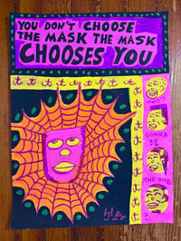 Image 2 of You Don’t Choose The Mask The Mask Chooses You