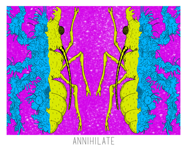 Image of Annihilate Print 1