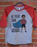 Image 1 of Be Your Own Superhero Toddler T-SHIRT