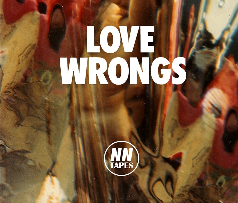 Image of LOVE WRONGS MIXTAPE CD