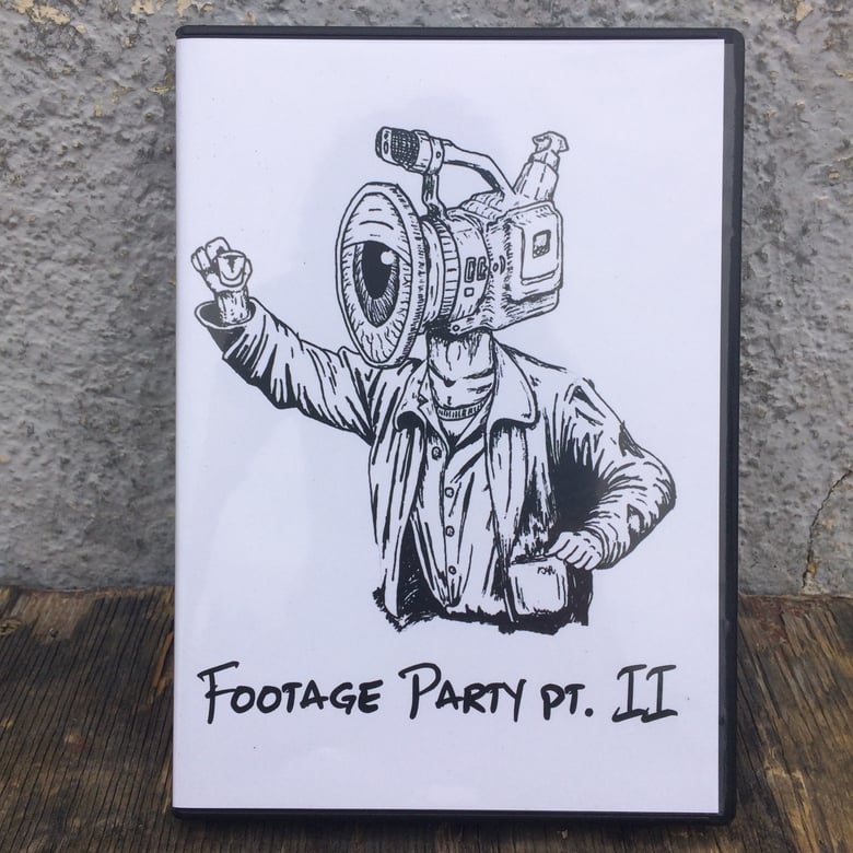 Image of Footage Party pt. 2