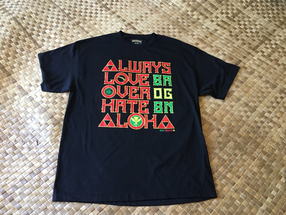 Image of Men's 808 REGION Always Love Over Hate Aloha