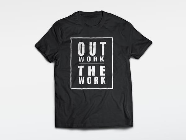 Image of Out Work The Work