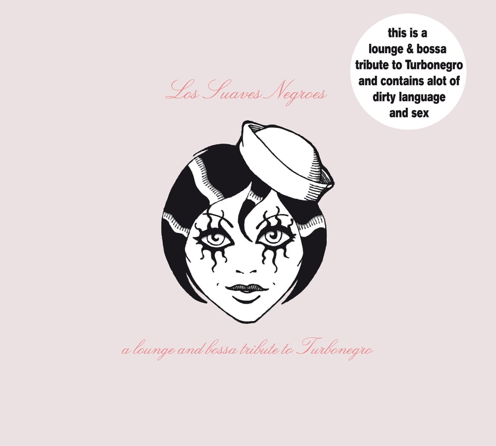 Image of Los Suaves Negroes - Lounge & Bossa Turbonegro Tribute (CD)