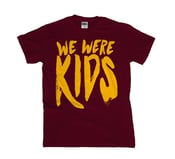 Image of We Were Kids Tshirt Wine/Gold`