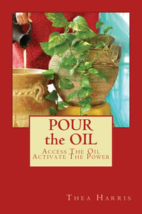 Image of Pour the Oil Volume 1: Access the oil, activate the power.