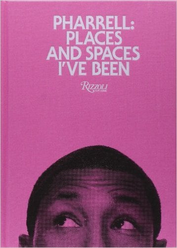 Image of Pharrell: Places and Spaces I've Been