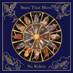 Image of Stars That Move - No Riders CD