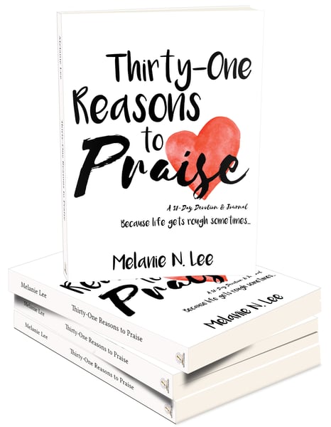 Image of Thirty-One Reasons to Praise: A 31-Day Devotion & Journal