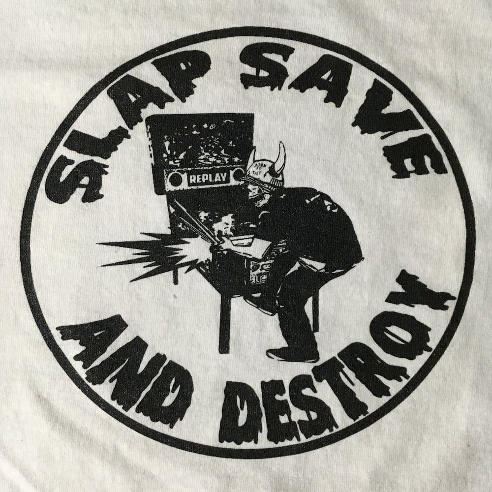 Image of Slap Save And Destroy Shirt