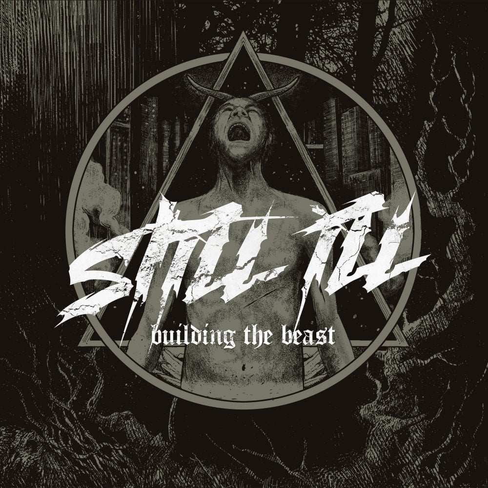 Image of Still Ill - Building The Beast CD