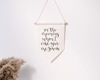 In the morning when I rise, give me Jesus Canvas Banner
