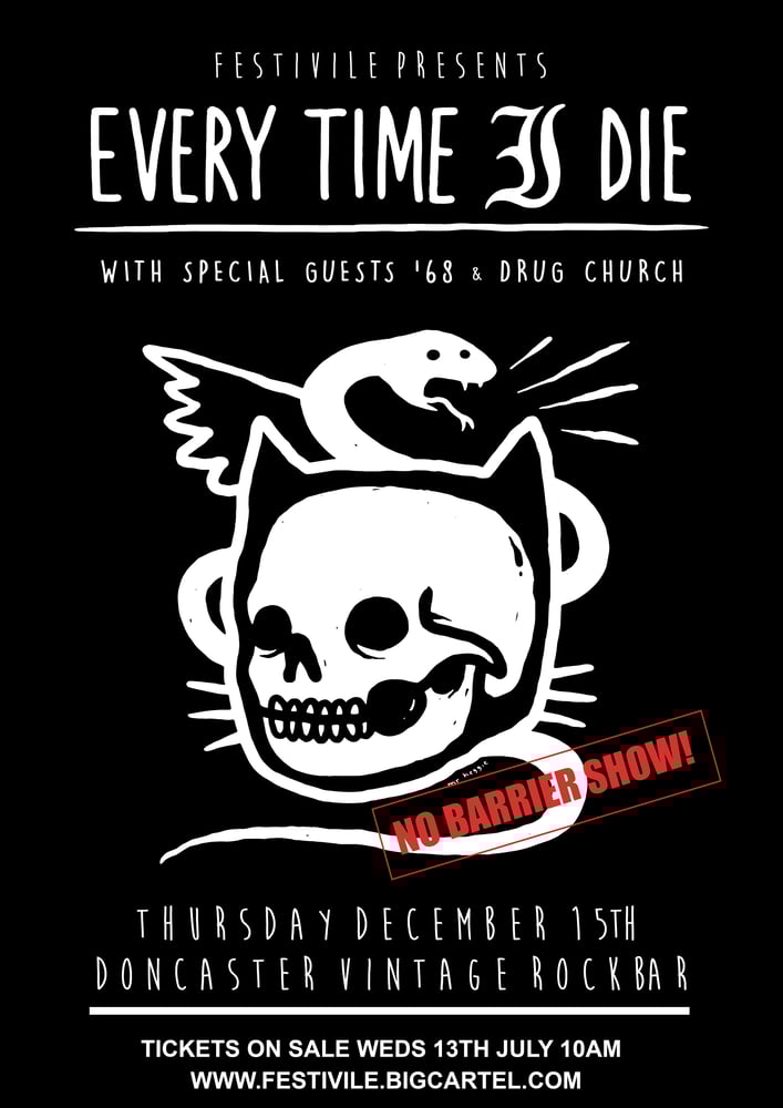 Image of Every Time I Die + 68' + Drug Church