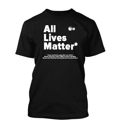 Image of All Lives Matter*