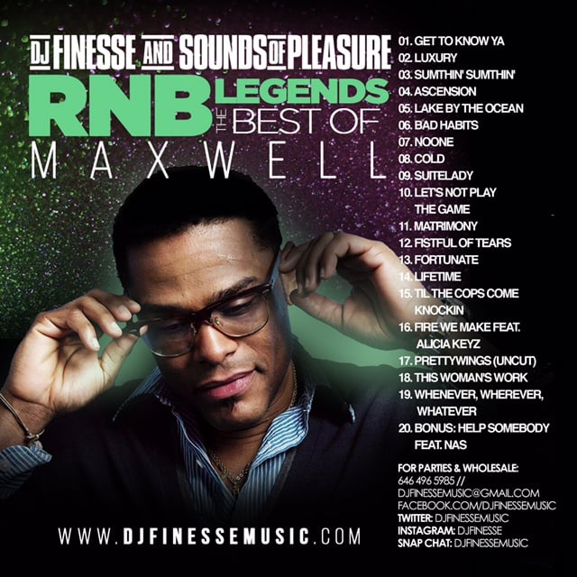Dj Finesse Mixtapes — Randb Legend Mix Best Of Maxwell Website Exclusive