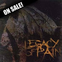 Legacy of Pain CD [EP] Cali Deathcore ( members of Suffokate )