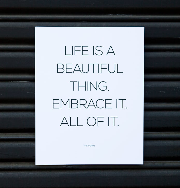 Image of Life Is a Beautiful Thing Print