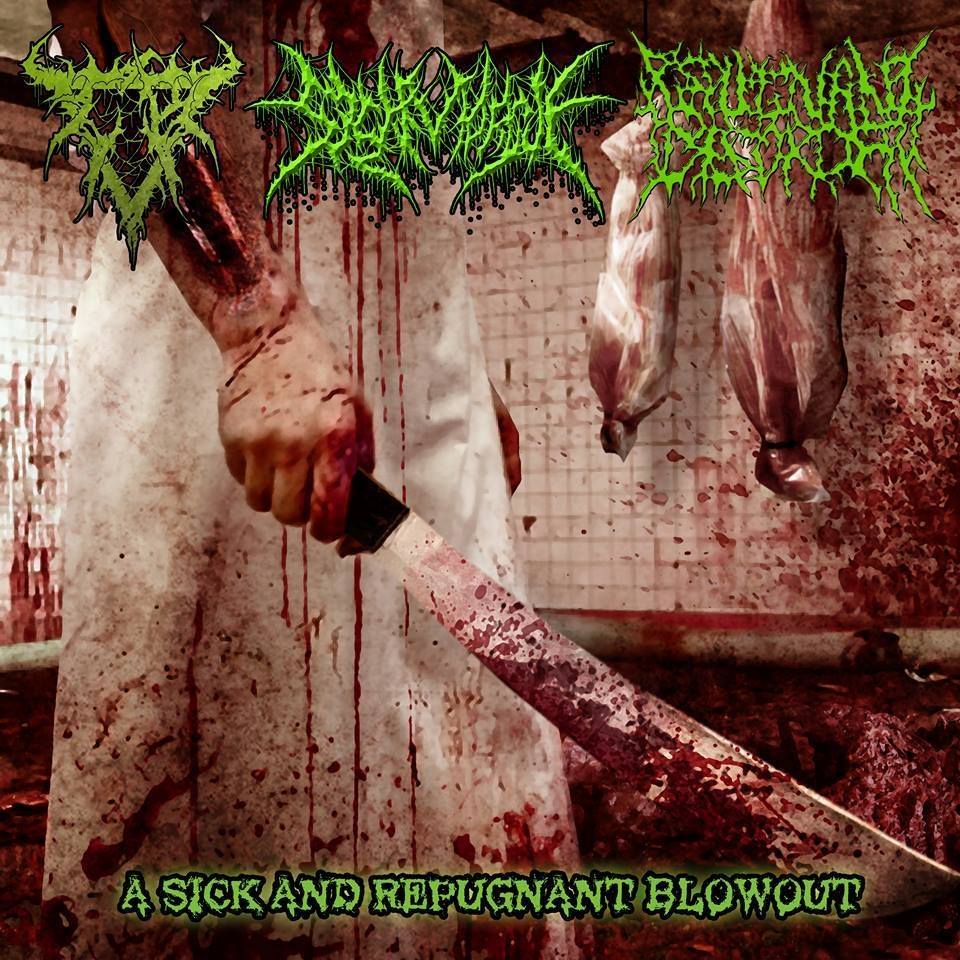Image of A sick and repugnant blowout 3 way split