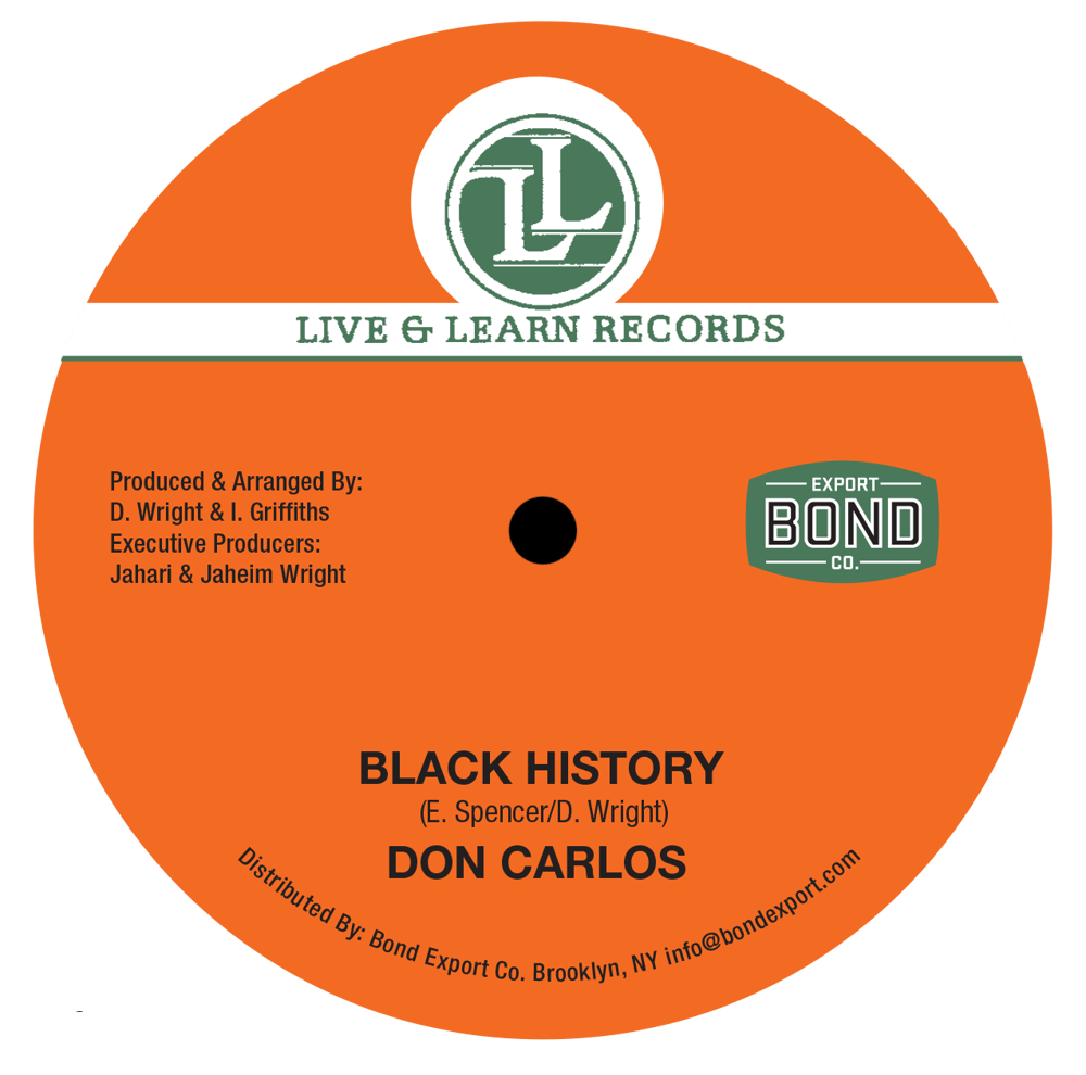 Image of Don Carlos / Junior Reid - Black History / Woman Change Your Ways 12" (Live & Learn)