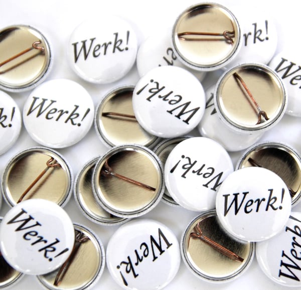 Image of "Werk!" Button