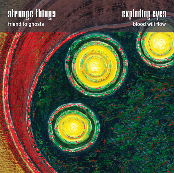 Image of Exploding Eyes/Strange Things Split 7" Vinyl