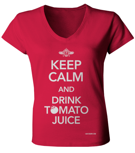Image of Keep Calm and Drink Tomato Juice (female)