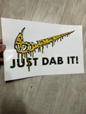 Just dab it"