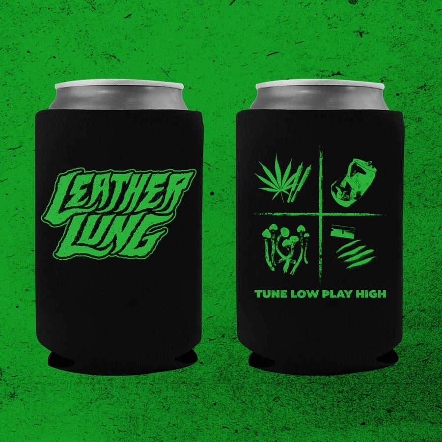 Image of Tune Low • Play High Koozie