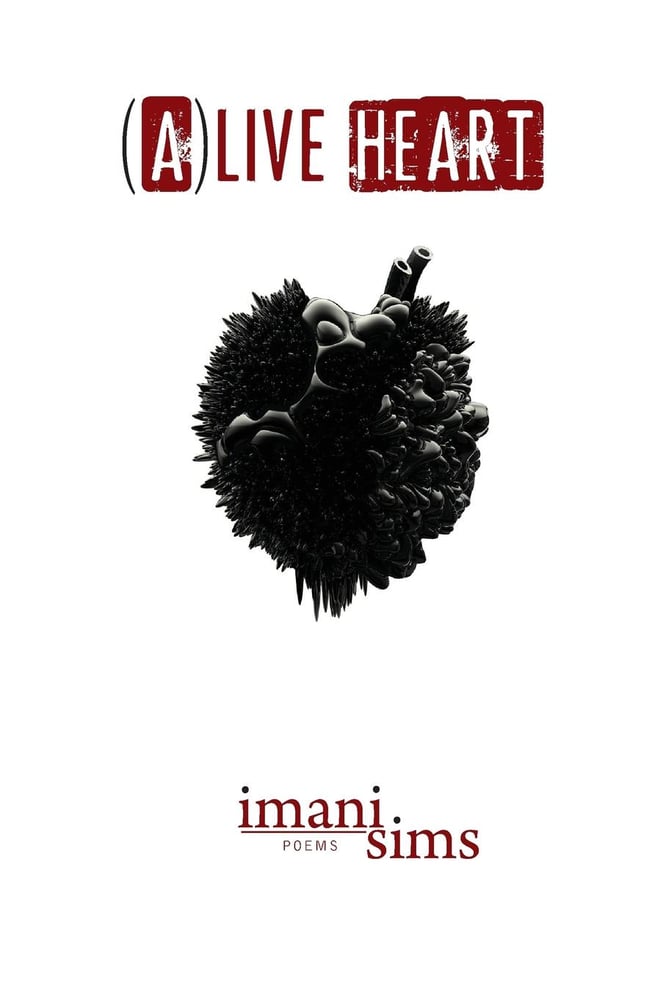 Image of A(Live) Heart by Imani Sims