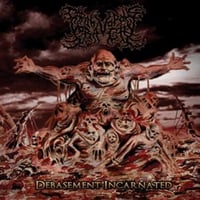 CARNIVOROUS VORACITY - Debasement Incarnated CD