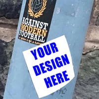 Image 2 of 125, 250, 500 or 1000 Custom Personalised printed football Ultras Stickers with your own design