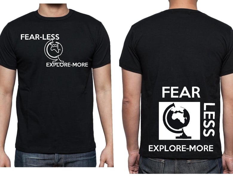 Image of New Design Fear-less Explore More Quality Tshirt